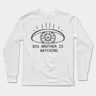 BIG BROTHER IS WATCHING EYEBALL Long Sleeve T-Shirt